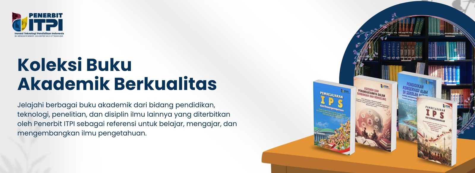 Koleksi Buku Akademik Berkualitas - Penerbit ITPI